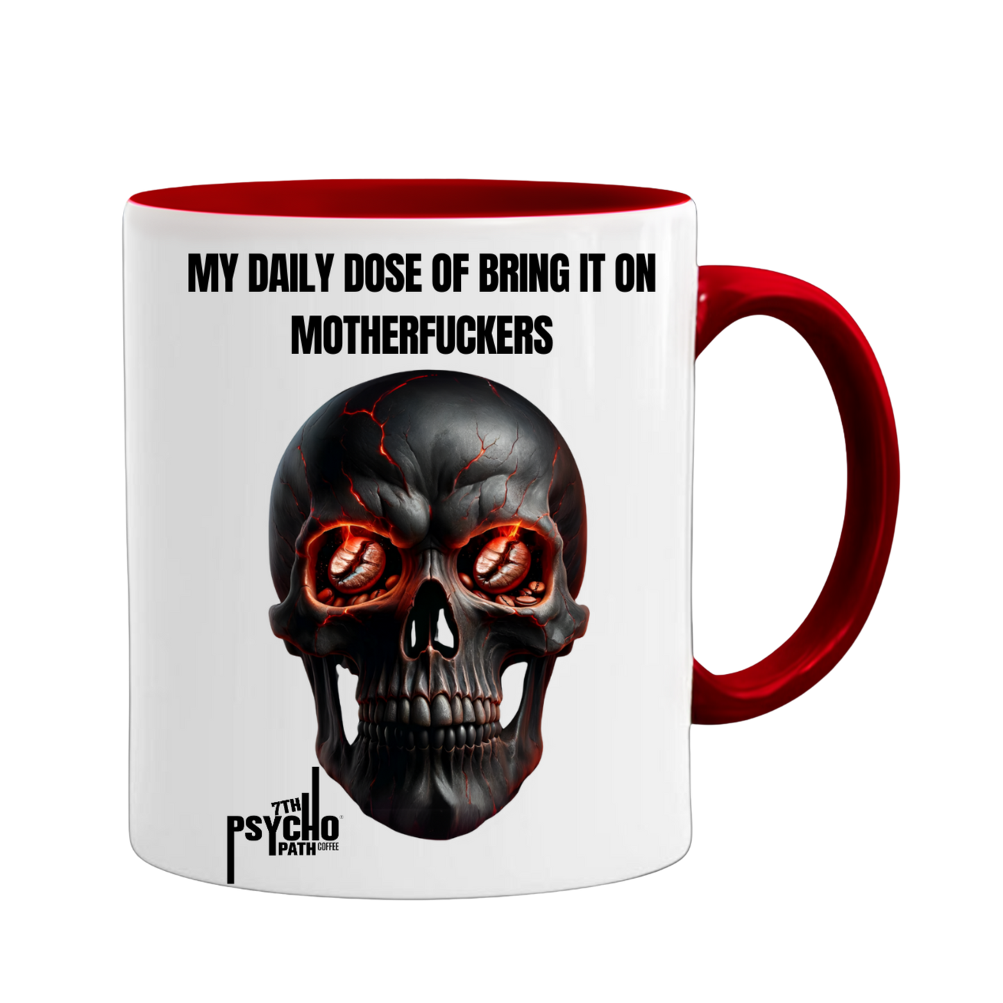 7th Psycho Mug – Daily Dose
