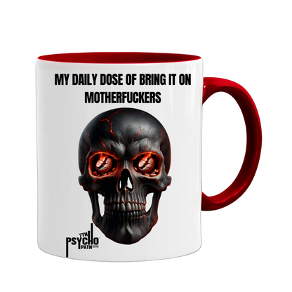 7th Psycho Mug – Daily Dose